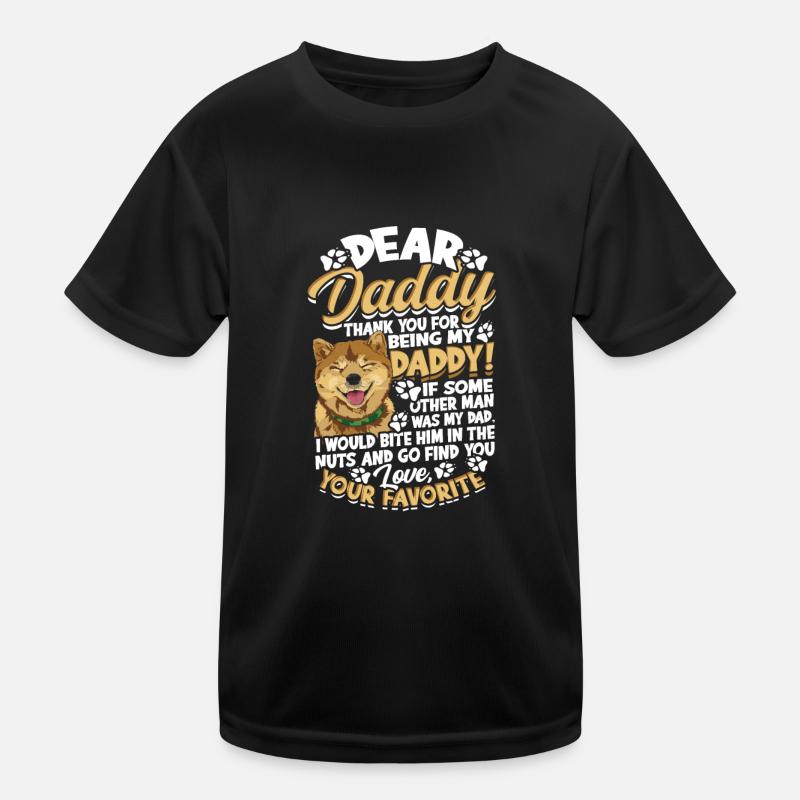 Dear daddy thank you for being my daddy if some Kids Functional T-Shirt