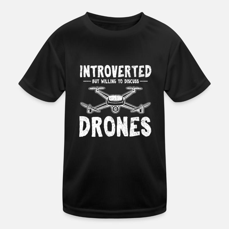 Introverted But Willing To Discuss Drones Funny Dr Kids Functional T-Shirt