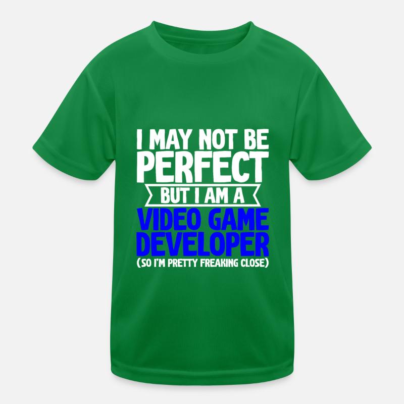 Not Be Perfect But I Am A Video Game Developer 2 Kinder Funktions-T-Shirt