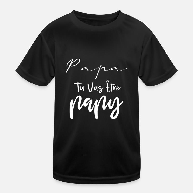 Grossesse Future Grand Père Papa Tu Vas Être papy T-shirt sport Enfant