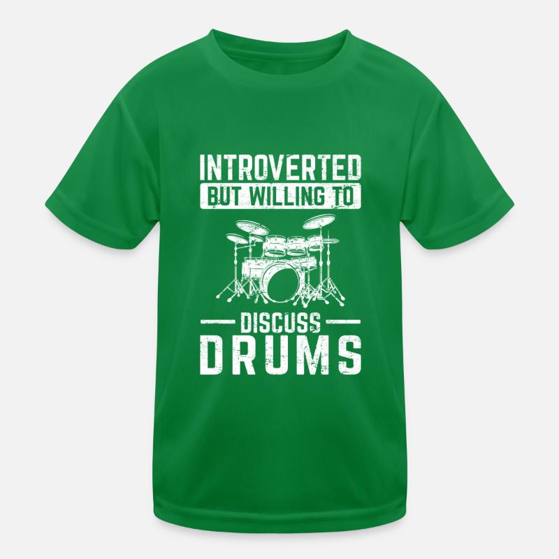 Introverted But Willing To Discuss Drums Funny Dru Kids Functional T-Shirt