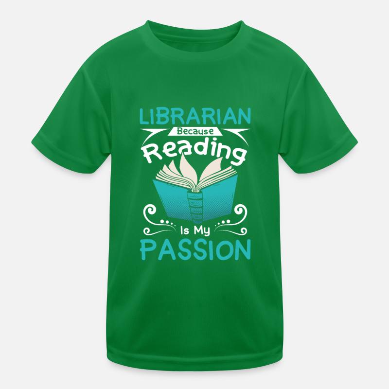 Bibliothécaire parce que la lecture est ma passion T-shirt sport Enfant