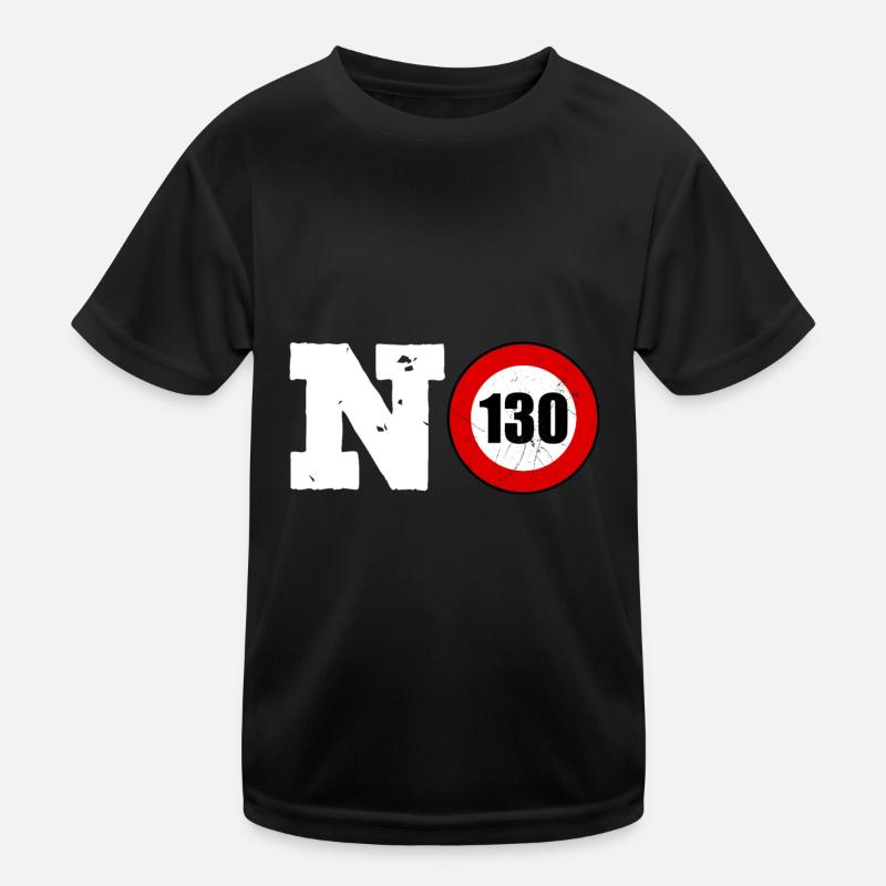 Autobahn Tempolimit No 130 Kinder Funktions-T-Shirt