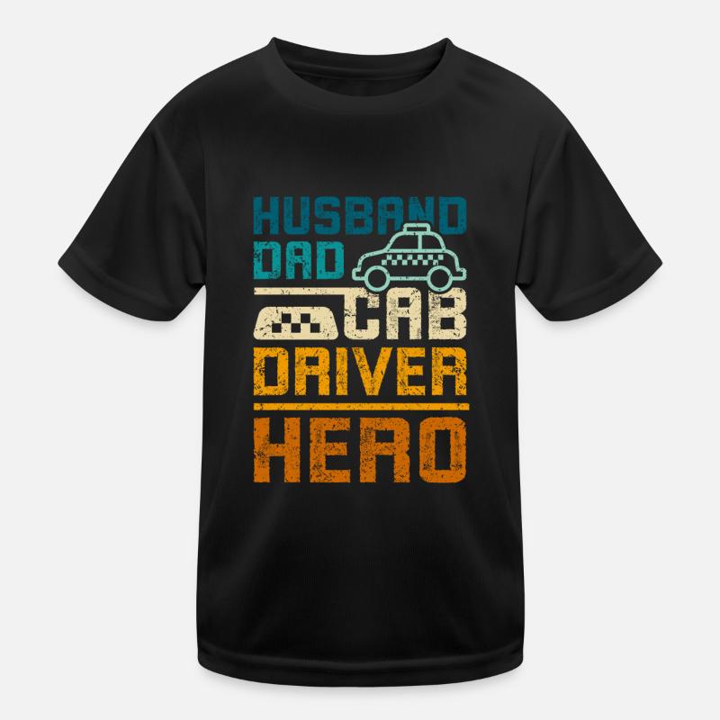 Husband dad cab driver hero Kids Functional T-Shirt