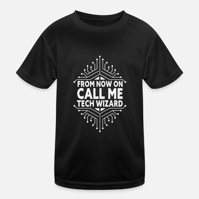 Call Me Tech Wizard Funny IT Support Computer Kids Functional T-Shirt