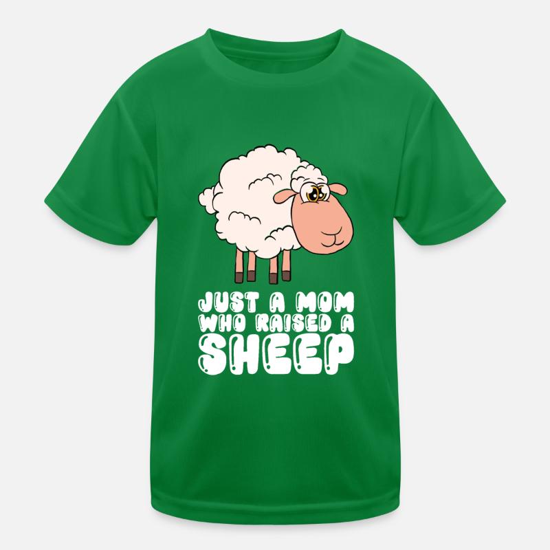 Nur Eine Mutter, Die Ein Schaf Aufgezogen Hat Kinder Funktions-T-Shirt