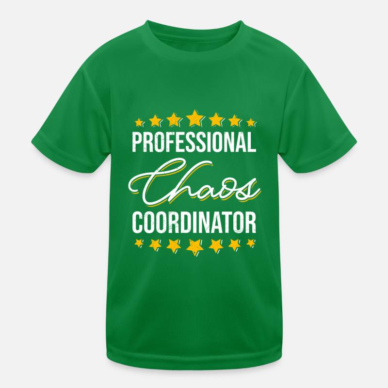 Work Professineller Chaos Coordinator Colleague Kids Functional T-Shirt