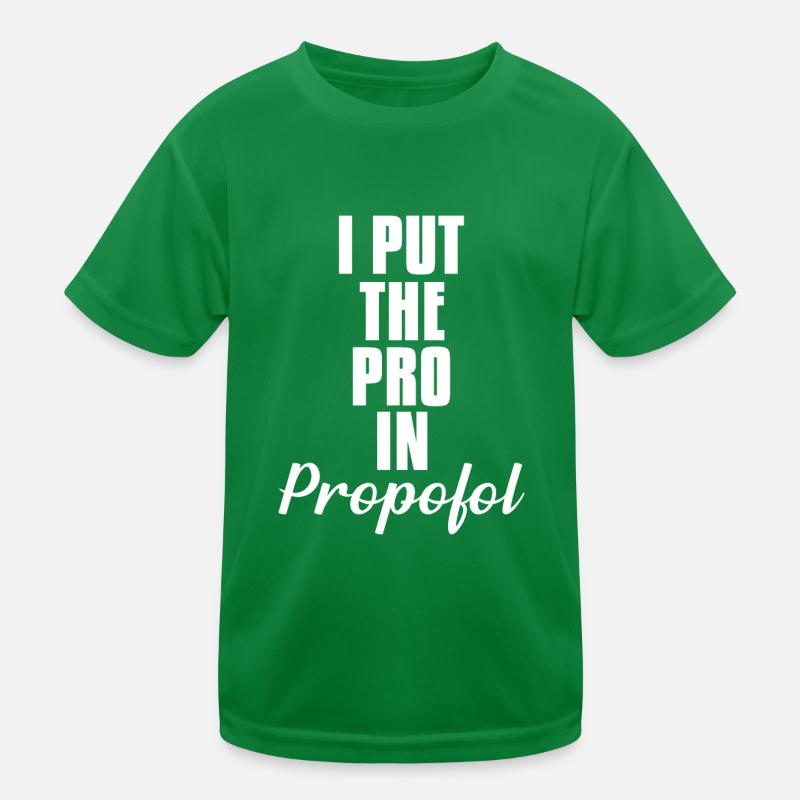Propofol Anesthesiologist Anesthesia Kids Functional T-Shirt