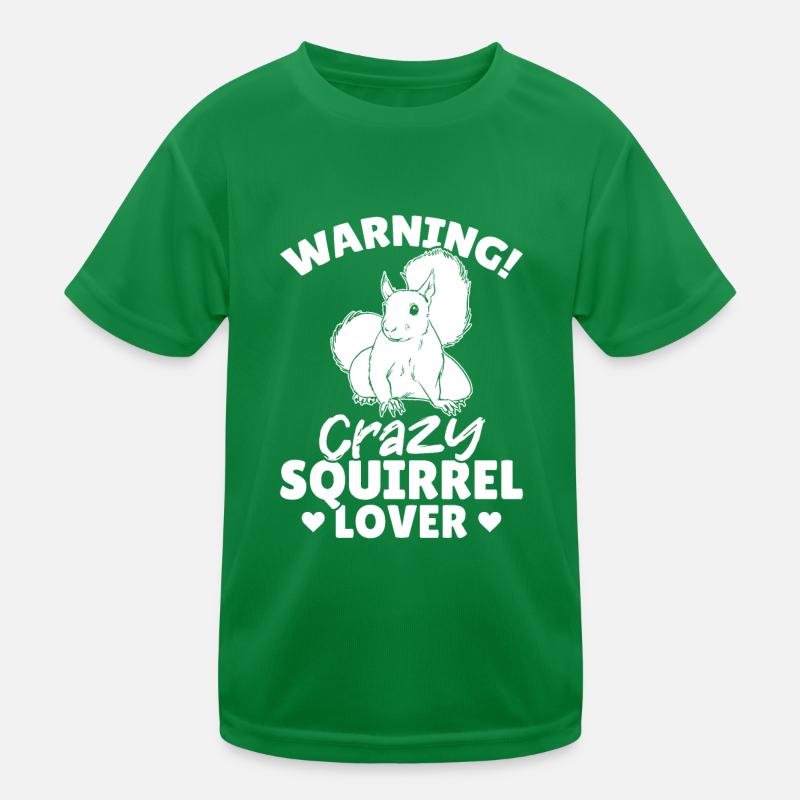 Eichhörnchen Jahreszeit Warning Crazy Squirrel Kinder Funktions-T-Shirt