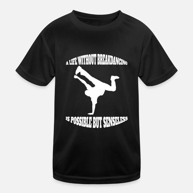 Danse Sport Breakdance Cadeau Danse Danseuse T-shirt sport Enfant