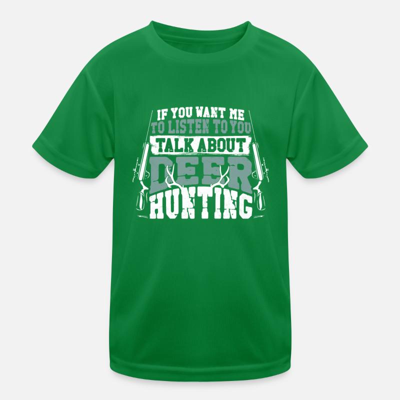 Chasseur de cerfs buck si vous T-shirt sport Enfant