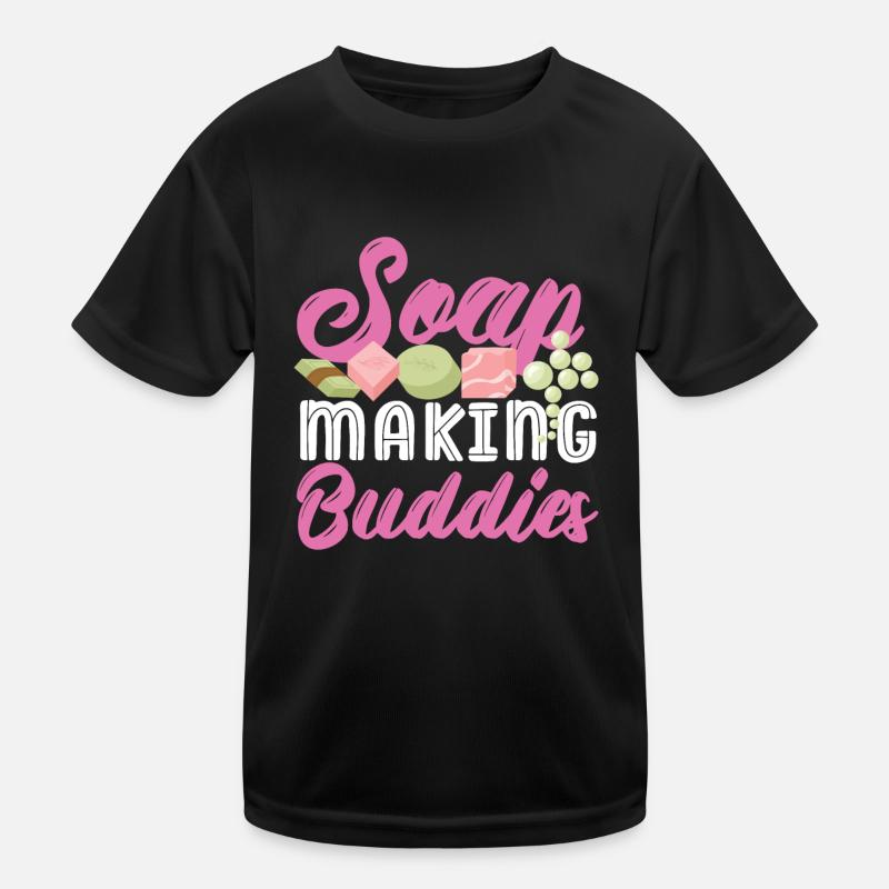 Soap Making Crafting Soap Making Kids Functional T-Shirt