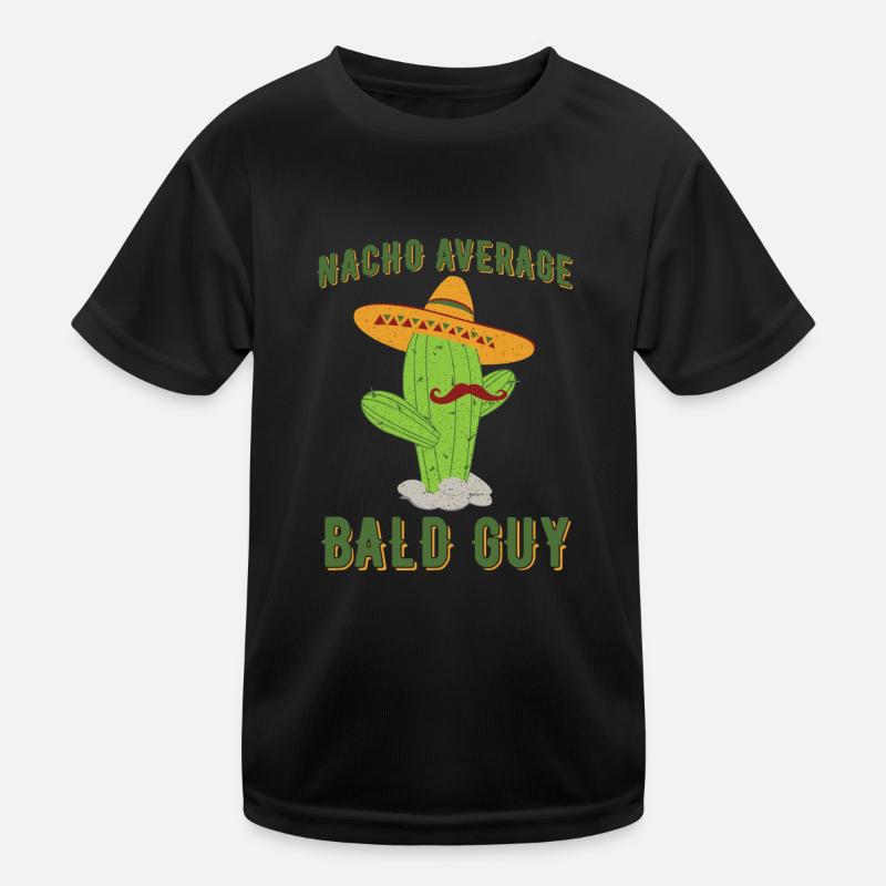 Nacho Average Bald Guy Urkomischer Glatzkopf Mann Humor Kinder Funktions-T-Shirt