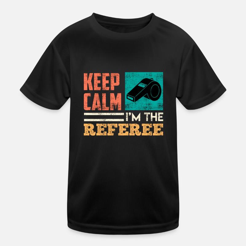 I am the referee Kids Functional T-Shirt