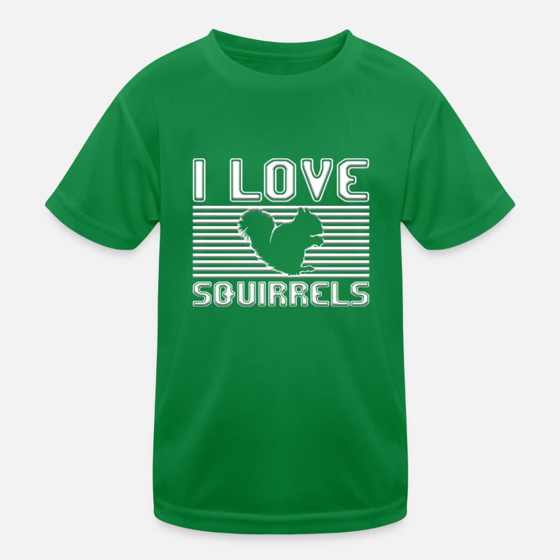 I love squirrels Kinder Funktions-T-Shirt