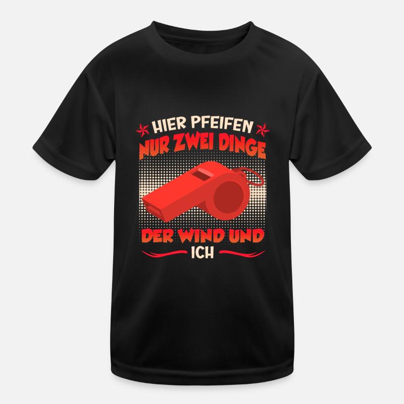Hier pfeift nur meine Pfeife und der Wind Kinder Funktions-T-Shirt