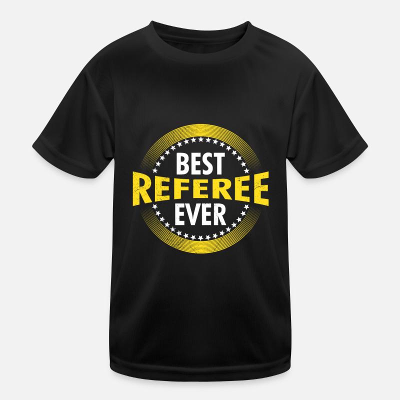 Best Schiedsrichter ever Schiri Kinder Funktions-T-Shirt