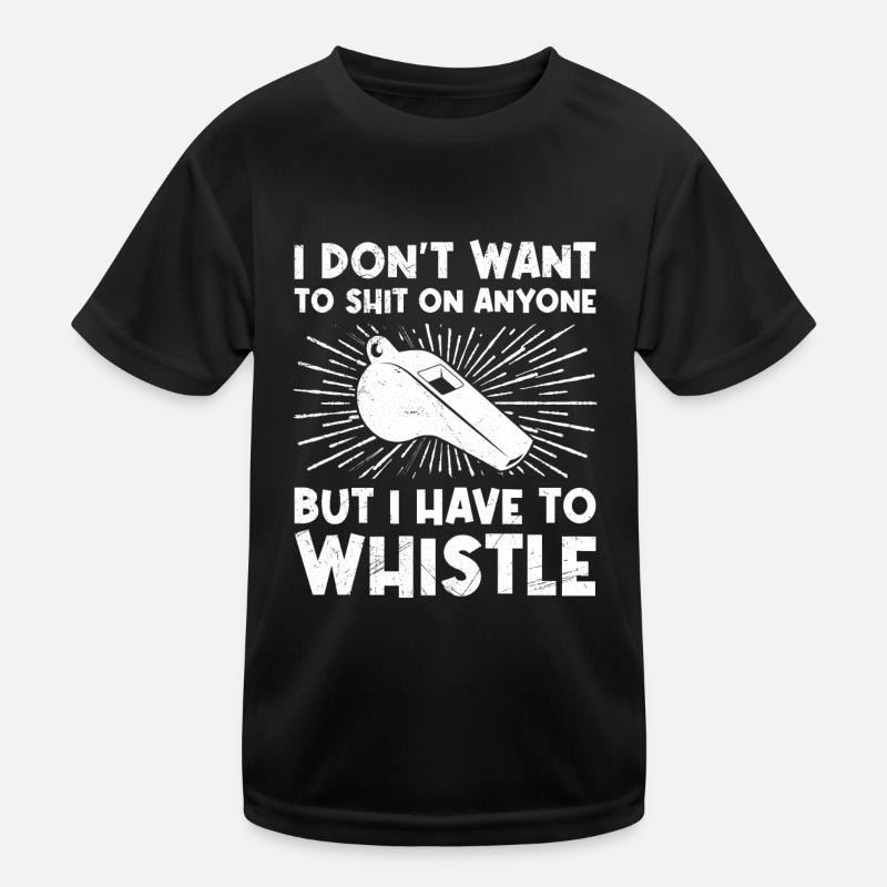 Je dois le siffler arbitre T-shirt sport Enfant