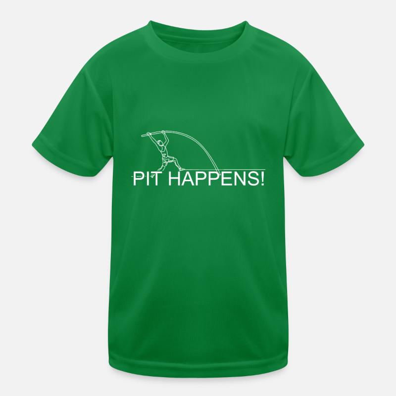 Pit Happens Fun Pole Vault Kids Functional T-Shirt