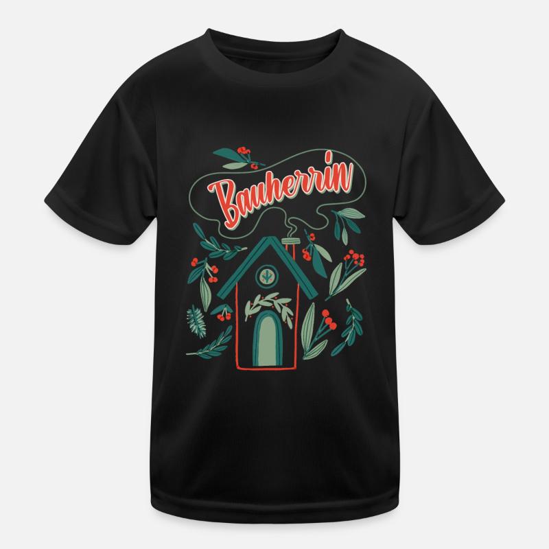 Bauherrin Eigenheim Damen Kinder Funktions-T-Shirt
