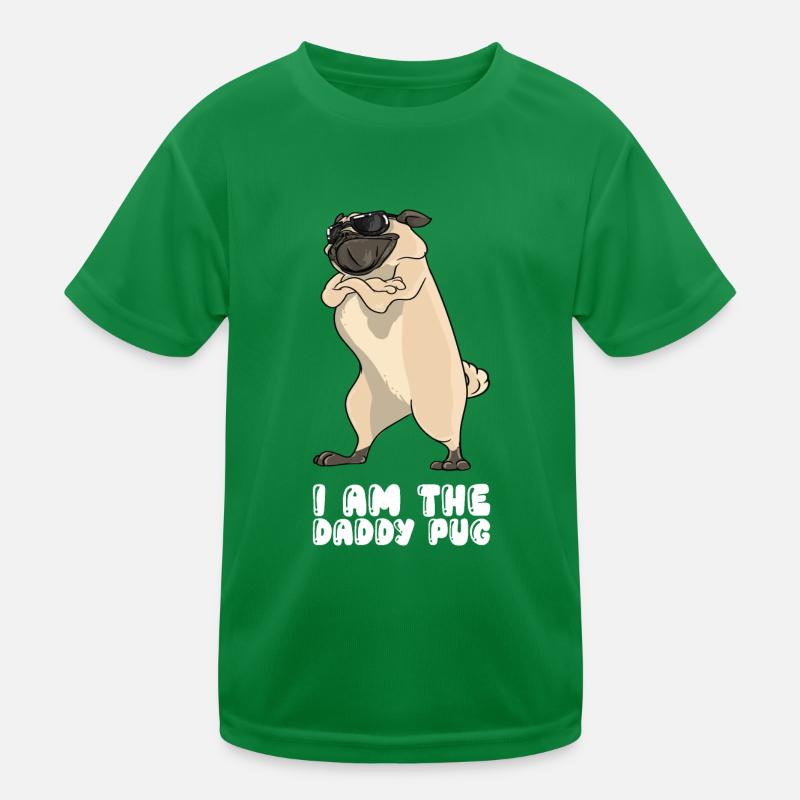 I Am The Daddy Pug Kinder Funktions-T-Shirt