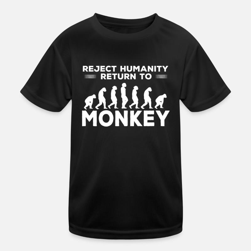 Refuser à l’humanité de retourner au singe T-shirt sport Enfant