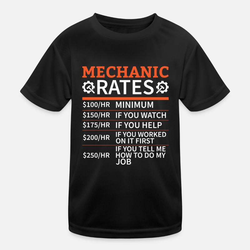 Mechanic Car Garage - Mechanic Rates Kinder Funktions-T-Shirt