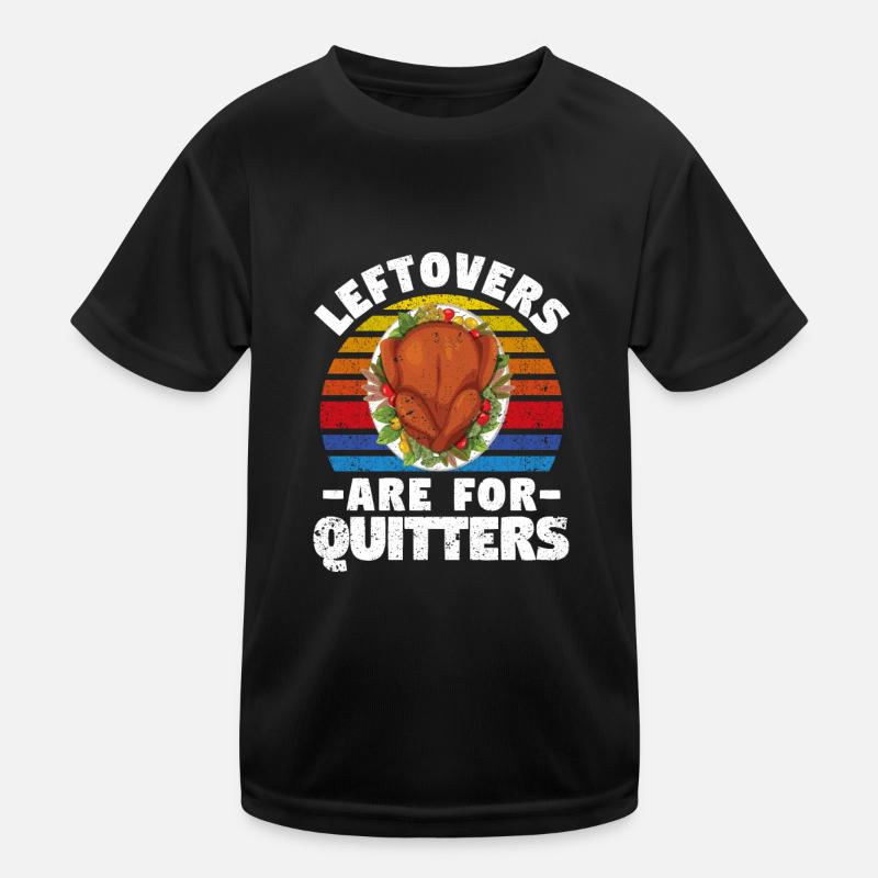 Leftovers are available for Drückeberger Thanksgiving Dinner Kids Functional T-Shirt