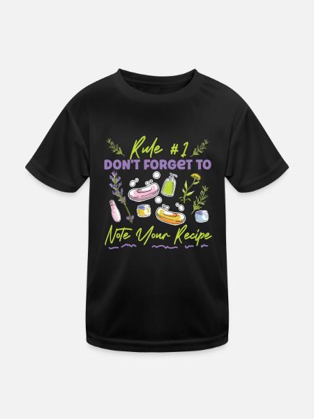 Soap Making Crafting Rule #1 Don't - Kids Functional T-Shirt - black - Front