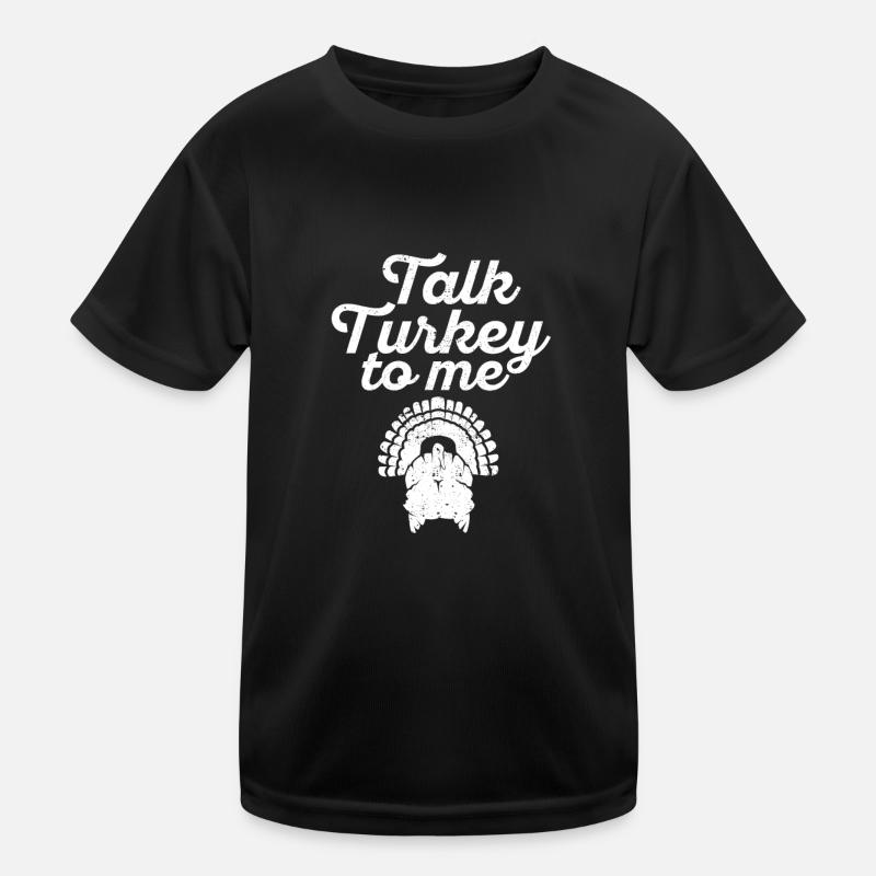 Fun Thanksgiving Dinner Thanks Giving Talk Kids Functional T-Shirt