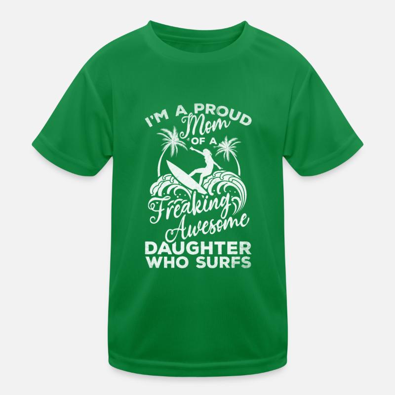Surfing Stolze Mutter einer verdammt tollen Kinder Funktions-T-Shirt