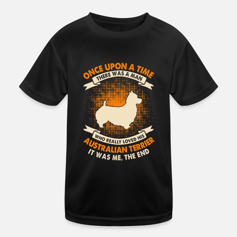 Es War Einmal - Australischer Terrier Kinder Funktions-T-Shirt