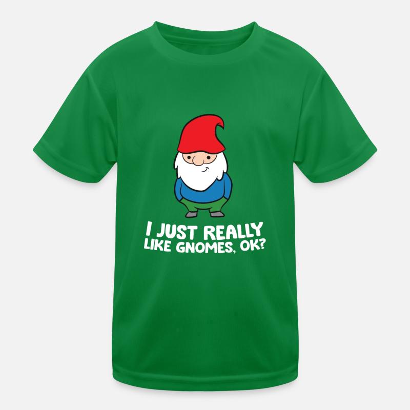 Ich mag Gartenzwerge einfach sehr, okay? Kinder Funktions-T-Shirt