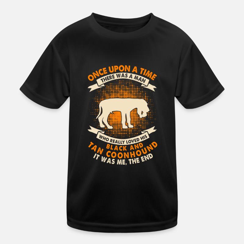 Es War Einmal - Black And Tan Coonhound Kinder Funktions-T-Shirt