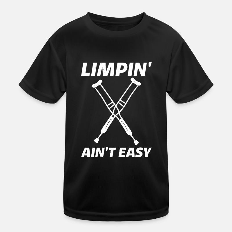 Limpin' Ain't Easy 12 Kids Functional T-Shirt