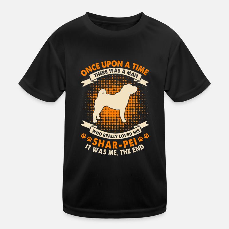 Es War Einmal - Chinesischer Shar-Pei Kinder Funktions-T-Shirt