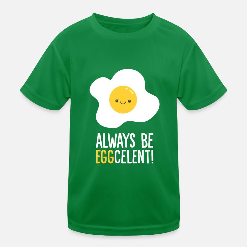 Always Be Eggcelent Frühstücksspiegelei Kinder Funktions-T-Shirt