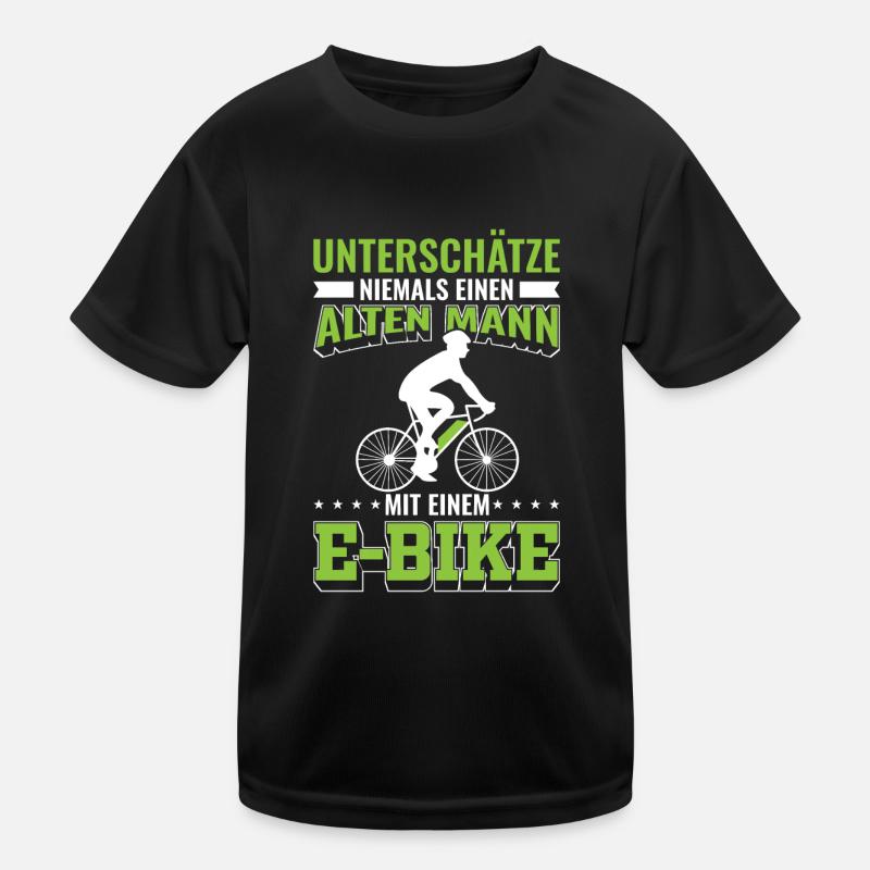 E Bikes E Bike E-Bikes Elektro Bike Männer Spruch Kinder Funktions-T-Shirt