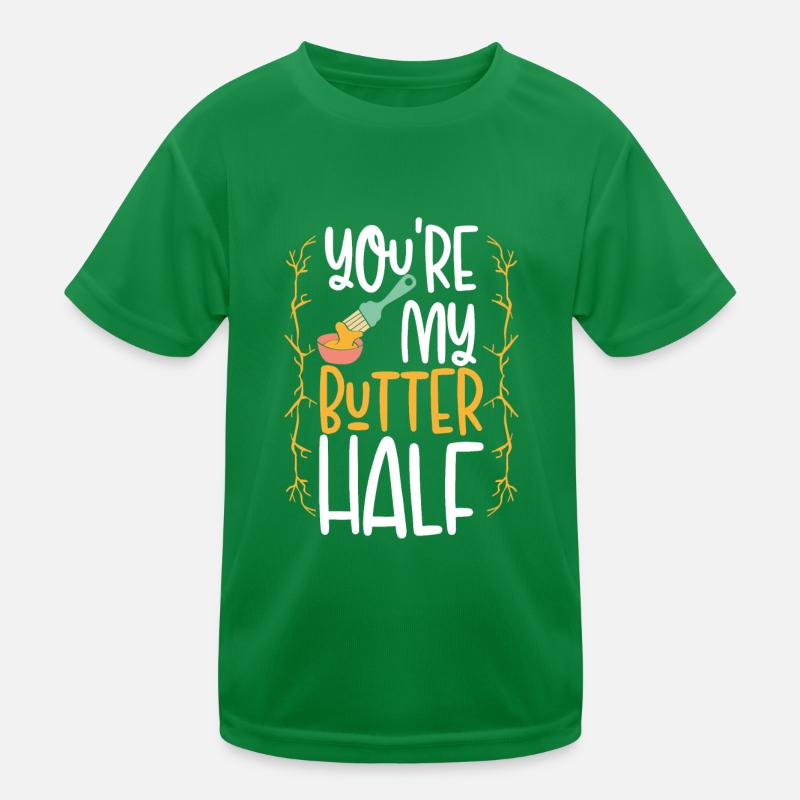 Du Bist Meine Butterhälfte Kinder Funktions-T-Shirt
