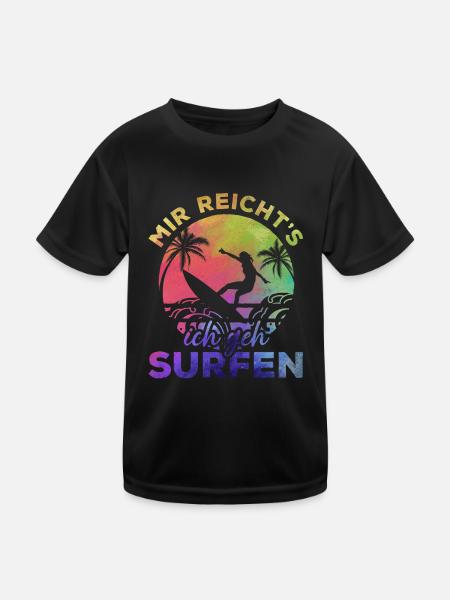 Surfer Mir Reicht's Ich Geh Surfen - Wassersport - Kinder Funktions-T-Shirt - Schwarz - Vorne
