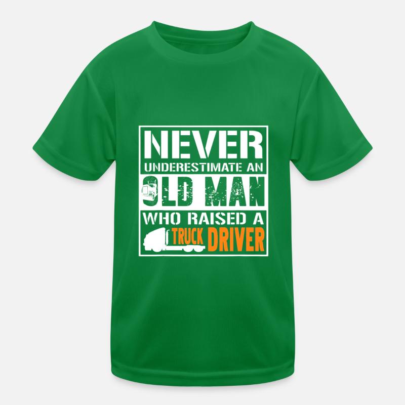 Awesome An Old Man Who Raised A Truck Driver Kids Functional T-Shirt