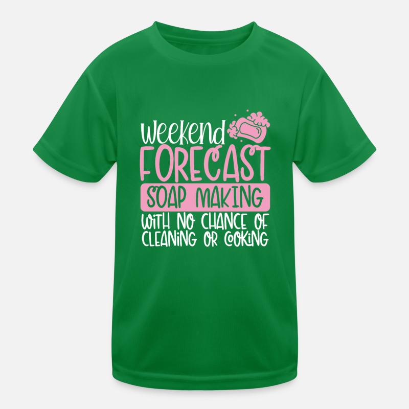 Weekend forecast soap production Kids Functional T-Shirt