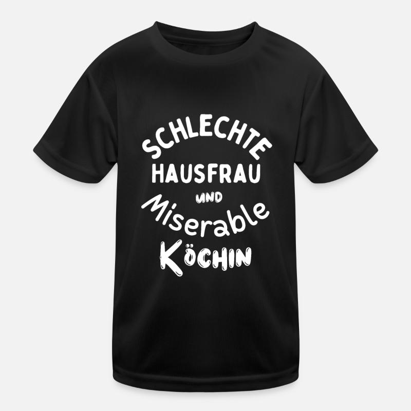 Schlechte Hausfrau Kinder Funktions-T-Shirt