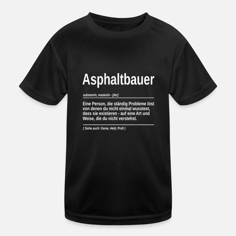 Asphaltbauer substantiv Genie, Held, Profi Kinder Funktions-T-Shirt