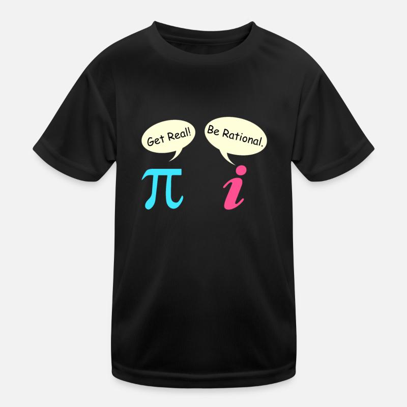 Math Saying Complex Number Pie get real Kids Functional T-Shirt