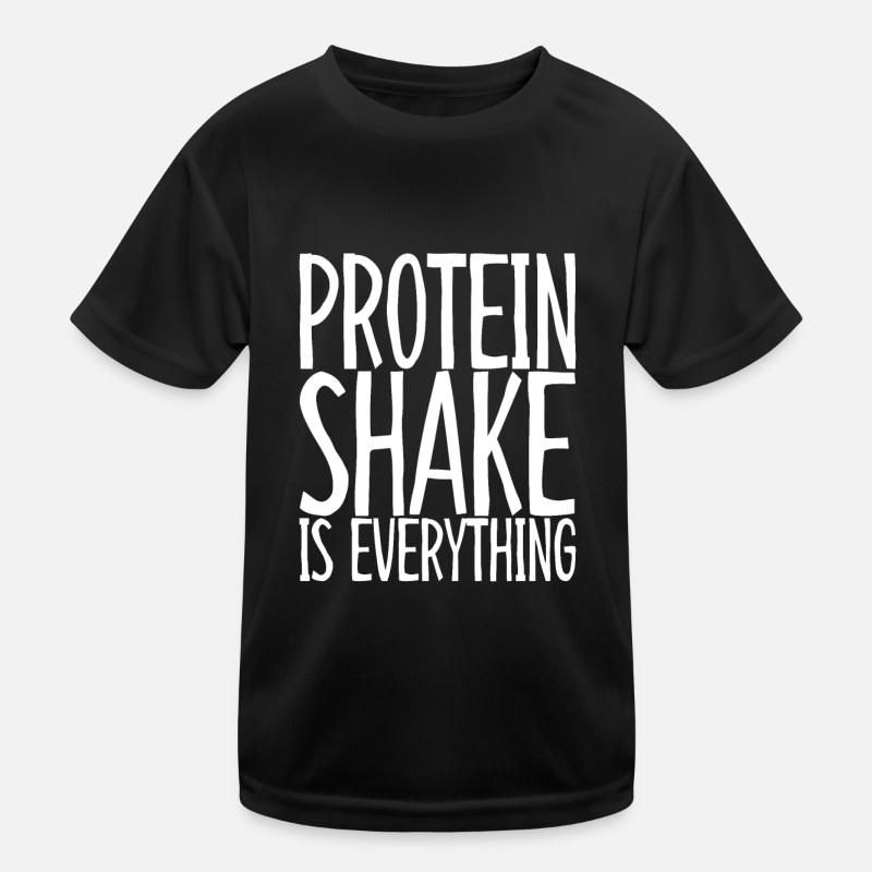 Protein Shake Is Everything 3 Kids Functional T-Shirt