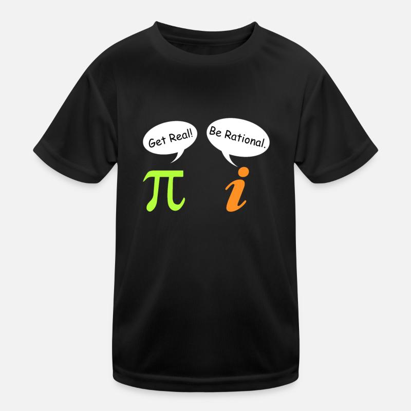 Math Saying Complex Number Pie get real Kids Functional T-Shirt