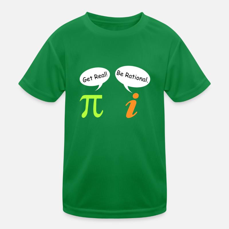 Math Saying Complex Number Pie get real Kids Functional T-Shirt