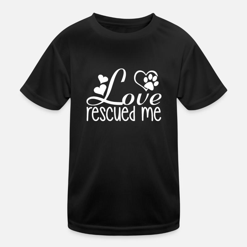 Love saved me dogs Kids Functional T-Shirt