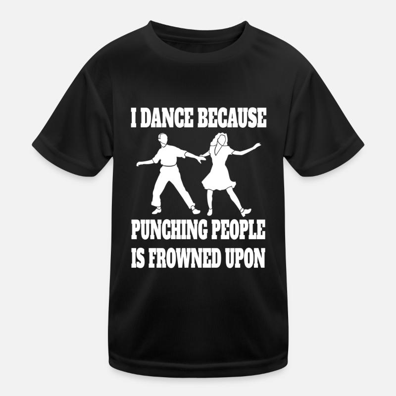 Dancing Gift Dance Sport Hobby Dancer Sport Kids Functional T-Shirt